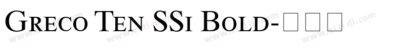 Greco Ten SSi Bold字体转换